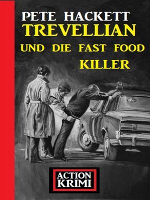 cover image of Trevellian und die Fast Food Killer